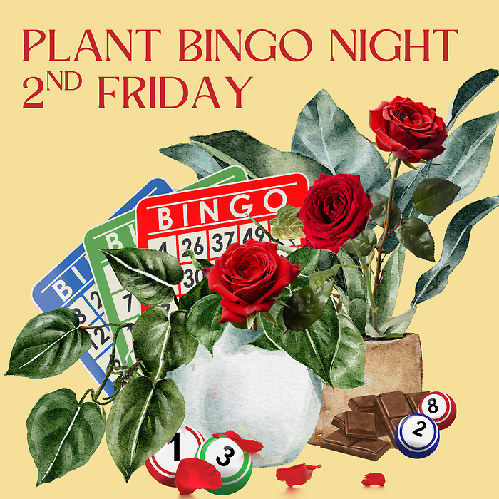 Valentine Plant Bingo Night 2/6 7P KENT