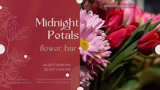 Midnight Petals: Bouquet Bar 10/25 1P Cuyahoga Falls