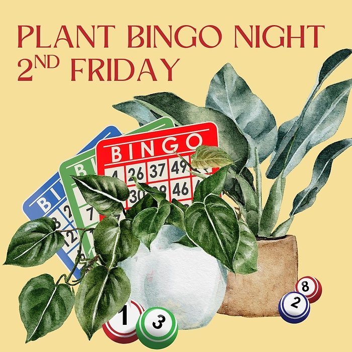 Plant Bingo Night 2nd Fri 10/10 7P Kent